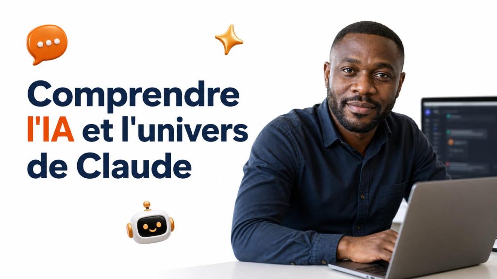 Comprendre l'IA et s'approprier l'univers de Claude — couverture du cours